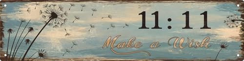 Vintage 11:11 Make A Wish Decorative Sign 4x16 in Plaque with Dandelion Motif for Home Porch Garage for Indoor/Outdoor Décor and Gifts - color: 11:11 Make A Wish