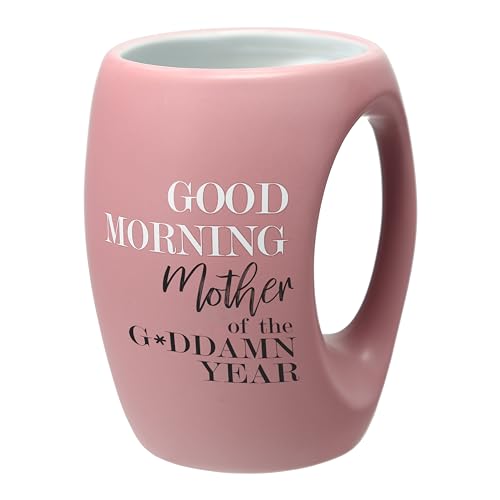 Pavilion Gift Company - Good Morning Mother Of The G*ddamn Year - 16 oz Pink Coffee Mug Tea Cup Gift From Daughter Son Mom Friend Mommy Mama Wife Birthday Long Distance Present - color: Pink, White, Black