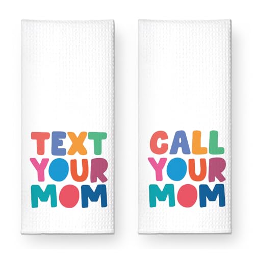 Text Your Mom Call Your Mom Funny Kitchen Towels 2 Pack, Sweet New House Gift for Hostess, Graduation Day Birthday Housewarming Gift for Son Daughter Wife Friends, Ikts002 - color: Your Mom Set