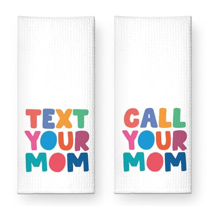 Text Your Mom Call Your Mom Funny Kitchen Towels 2 Pack, Sweet New House Gift for Hostess, Graduation Day Birthday Housewarming Gift for Son Daughter Wife Friends, Ikts002 - color: Your Mom Set