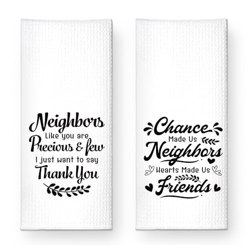 Chance Made Us Neighbors Hearts Made Us Friends Kitchen Towels 2 Pack, Kitchen Towels Set for Housewarming, Moving Housewarming Gifts for Homeowners Neighbor Sisters Bestie Friend - color: Chance Made Us