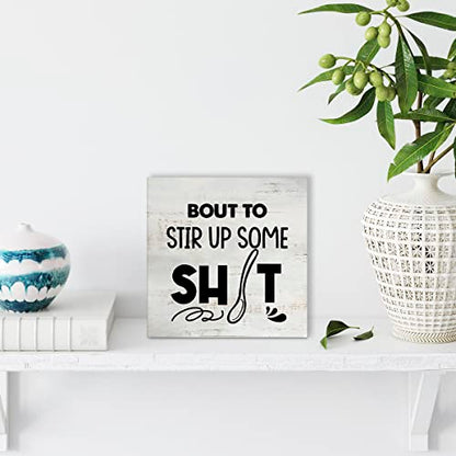 Rustic Bout to Stir up Wood Box Sign Funny Kitchen Wooden Box Sign Farmhouse Home Kitchen Desk Shelf Decor (5 X 5 Inch) - color: Natural Wood