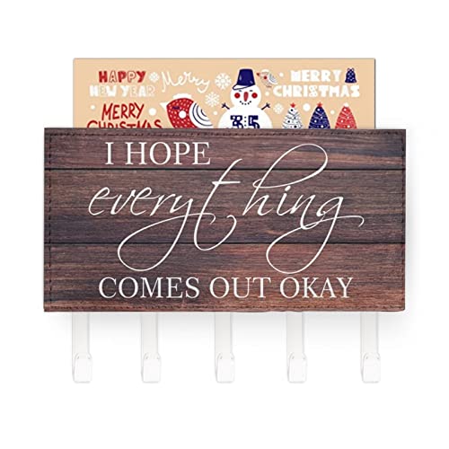 Key Holder I Hope Everything Comes Out Okay,Mail Holder And Key Rack for Entryway,Farmhouse Home Decor Key Hooks,Rustic Key Hangers with 5 Hooks - color: style