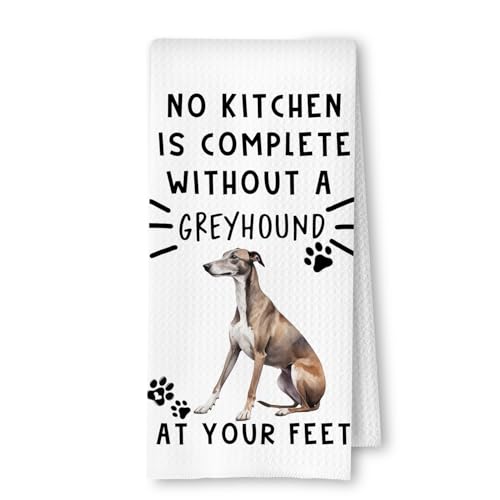 Greyhound Funny Dog Kitchen Towels -A Kitchen is Not Complete Without A Greyhound Waffle Weave Dish Towel for Home Bathroom,Dog Lovers Gift,16×24 Inch - color: Greyhound at Your Feet