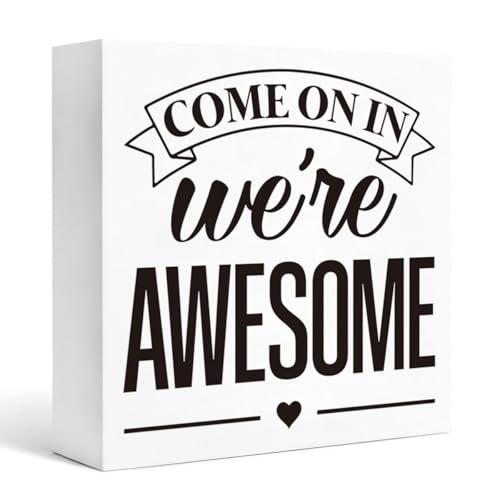 Rustic Home Decor Wooden Block Sign, Come On In We’re Awesome White Wood Box Plaque for Entryway Shelf Tabletop Display, Funny Housewarming Gift Accent 5x5 Inches - color: Homre Sign 16