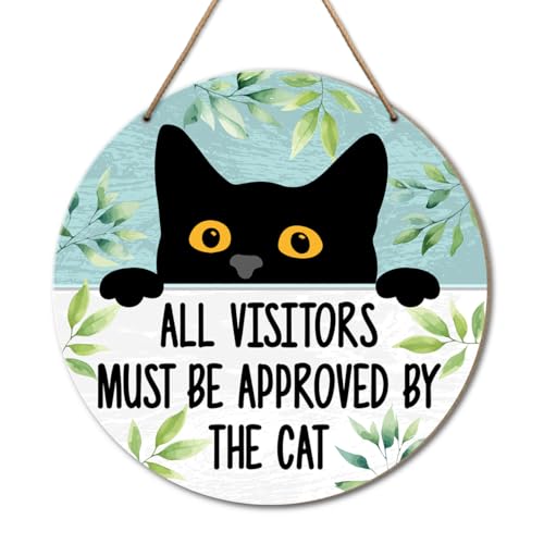 Funny Cat Home Decor, Cat Sign for Home Front Door Decor, All Visitors Must Be Approved by The Cat, Cat Lover Gift for Cat Mom Cat Dad - color: I