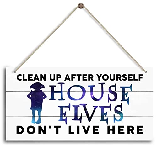 Funny Wizard Decor Clean Up After Yourself Sign - House Elves Don't Live Here Wooden Hanging Plaque for Kitchen Laundry Room, Magic Fan Gift for Women Men, Farmhouse Kitchen Sign - color: Home 09