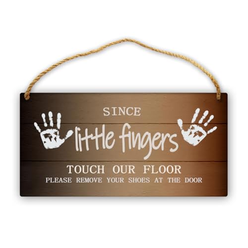 Since Little Hands Touch Our Floor Wood Signs Wall Hanging 12x12 Inch Please Remove Your Shoes Sign Shoes Off Sign Wall Pediments Modern Farmhouse Decorative No Shoes Sign for Front Porch Entryway - color: Brown-Since Little Fingers