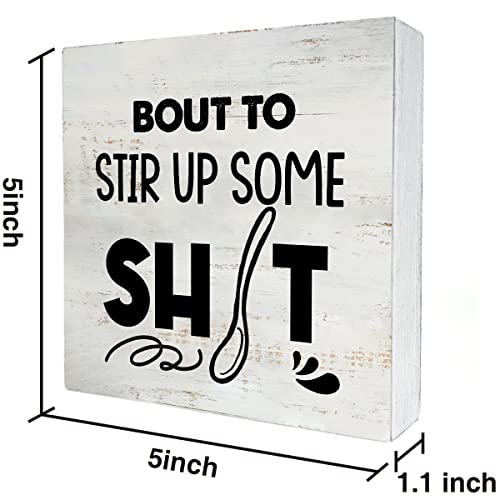 Rustic Bout to Stir up Wood Box Sign Funny Kitchen Wooden Box Sign Farmhouse Home Kitchen Desk Shelf Decor (5 X 5 Inch) - color: Natural Wood