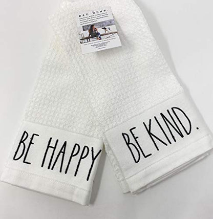 Rae Dunn Kitchen Towel Set of 2 Embroidered BE Happy and BE Kind