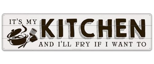 It's My Kitchen And I'll Fry If I Want To Vintage Metal Sign for Home Kitchen Farmhouse Bakery Dinning Room Bar Wall Decor Funny Inspirational Poster Wall Art Retro Sign 4x16 Inch - color: It's My Kitchen And I'll Fry If I Want To Metal Sign 16x4 Inch