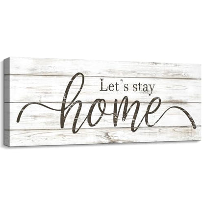 Let's Stay Home Sign 6"x17" Wood Grain Canvas Print Plaque - color: AA25-58-Let's stay home, size: 17"L x 6"W