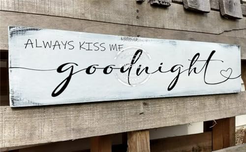 Funny Rustic Farmhouse Always KISS ME Goodnight Wood Sign Plaque Large Home Decor Wood Sign Family Signs Rustic Wall Art 6x16 Inch - color: A3, size: 6 X 16 in