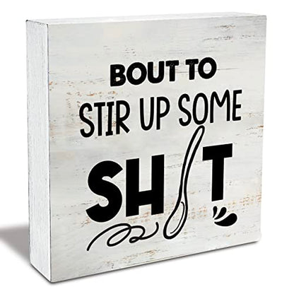 Rustic Bout to Stir up Wood Box Sign Funny Kitchen Wooden Box Sign Farmhouse Home Kitchen Desk Shelf Decor (5 X 5 Inch) - color: Natural Wood
