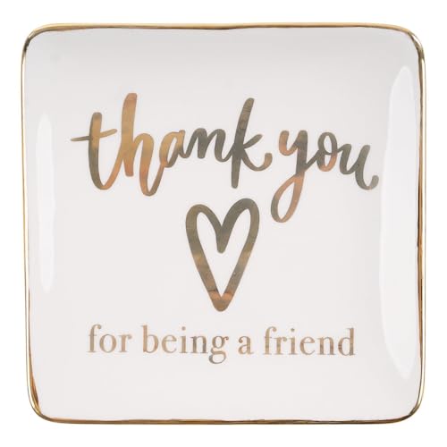 Ceramic Jewelry Tray - 6" x 6" Hand Painted Trinket Dish Aesthetic Home Decor, Small Ceramic Dish or Gold Decorative Tray with Metallic Gold Lettering, Vanity Decor, Shower or Bridal Gifts - style: Thank You for being a Friend