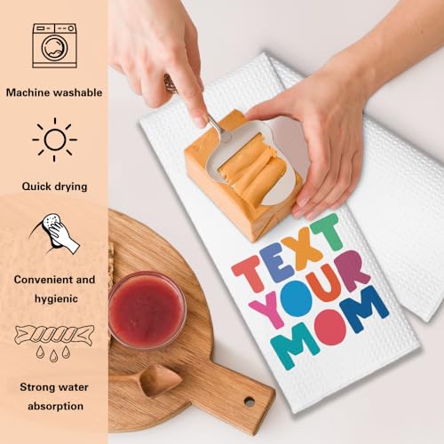 Text Your Mom Call Your Mom Funny Kitchen Towels 2 Pack, Sweet New House Gift for Hostess, Graduation Day Birthday Housewarming Gift for Son Daughter Wife Friends, Ikts002 - color: Your Mom Set