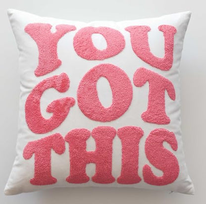 Embroidered You Got This Decorative Pink Throw Pillow Cover, Inspirational 18 Inches x 18 Inches Cover Only