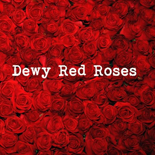 100% Soy, Highly Scented, Hand Poured Soy Candle (Dewy Red Roses (Wooden Wick)) - style: Dewy Red Roses (Wooden Wick)