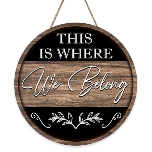 This is Where We Belong Inspirational Front Door Sign, Family Quote | Belonging Wood Hanger Outdoor Outside Porch Home Decor, Farmhouse Rustic Wooden Wreath Indoor Wall Hanging Decoration - color: Belong