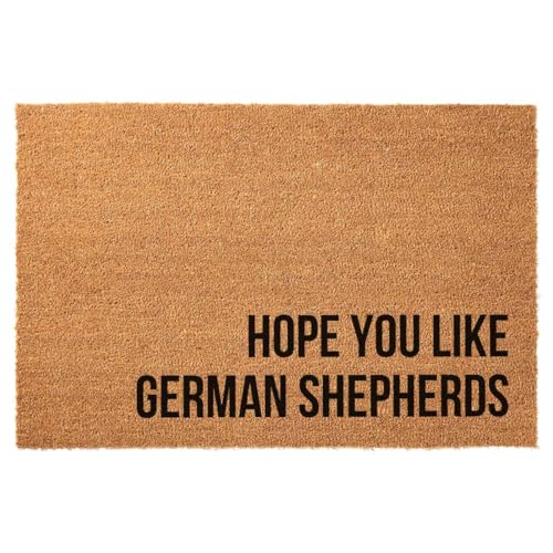 Funny Coir Doormat Hope You Like German Shepherds for The Entrance Way Personalized Rugs with Heavy-Duty PVC Backing Non Slip 23.6 x 15.7 inch - color: Hope You Like German Shepherds