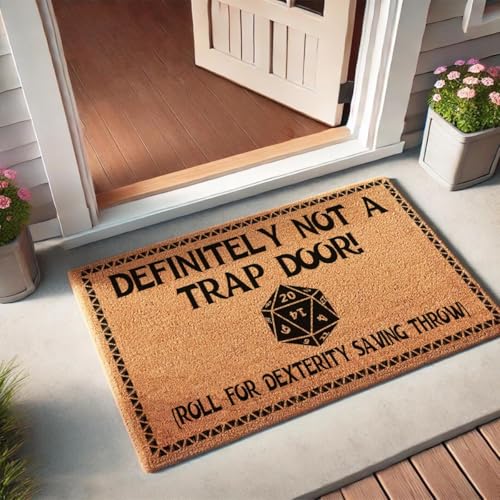 Funny Coir Doormat Welcome Front Porch Decor Doormats with Heavy-Duty Non Slip Outdoor Coconut Mat 30 x 18inch (Definitely Not A Trap Door roll for Dexterity Saving Throw) - color: Definitely Not a Trap Door Roll for Dexterity Saving Throw