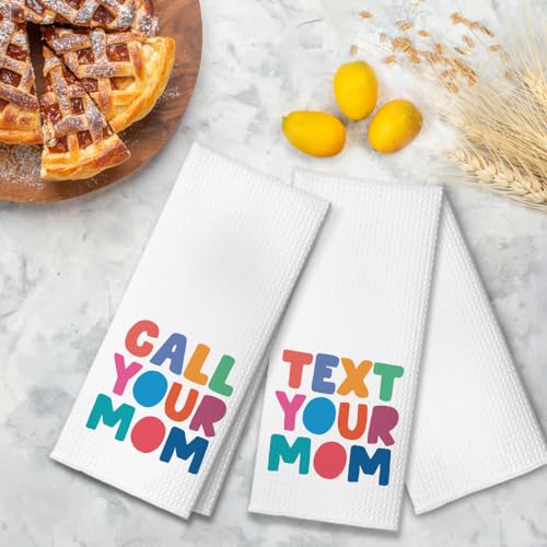 Text Your Mom Call Your Mom Funny Kitchen Towels 2 Pack, Sweet New House Gift for Hostess, Graduation Day Birthday Housewarming Gift for Son Daughter Wife Friends, Ikts002 - color: Your Mom Set