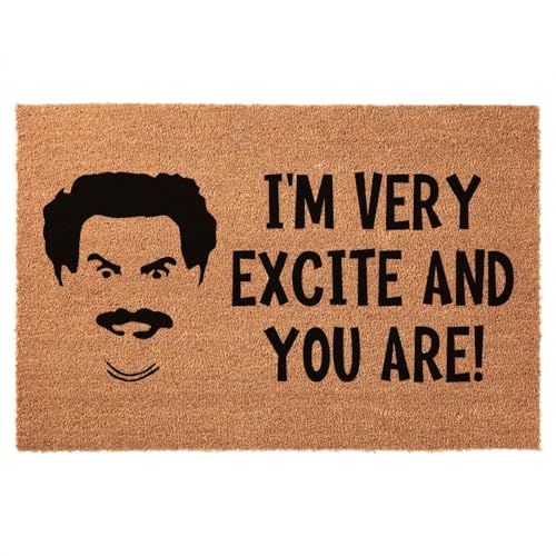 Funny Coir Doormat I'm Very Excite and You are Doormat Entryway Outdoor Mat with Heavy Duty Front Porch Welcome Mats Entry Natural Coconut Brown Mat Novelty Prank Gift Funny Coir Mat 23.7x15.7 inch - color: I'm Very Excite and You Are