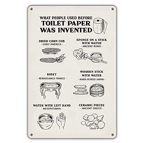 QIONGQI Funny Bathroom Quote What People Used Before Toilet Paper was Invented Metal Tin Sign Wall Art Decor for Home Bath Room Decor Gifts - color: WAS