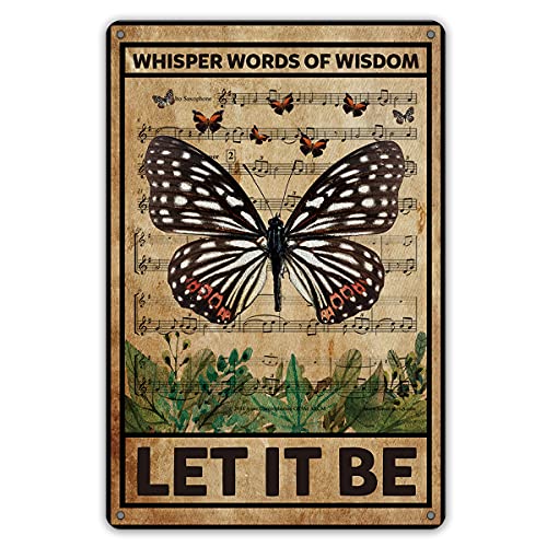 QIONGQI Let It Be The Beatles Metal Tin Sign Wall Decor Retro Whisper Words of Wisdom Butterflies Art Signs for Home Decor Gifts - color: LET