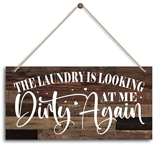 The Laundry is Looking at Me Dirty Again Sign, Laundry Room Decor, Funny Wooden Farmhouse Decoration for Home, Laundry Room Wall Decor (12" x 6" x0.12" inch) - color: Home 25