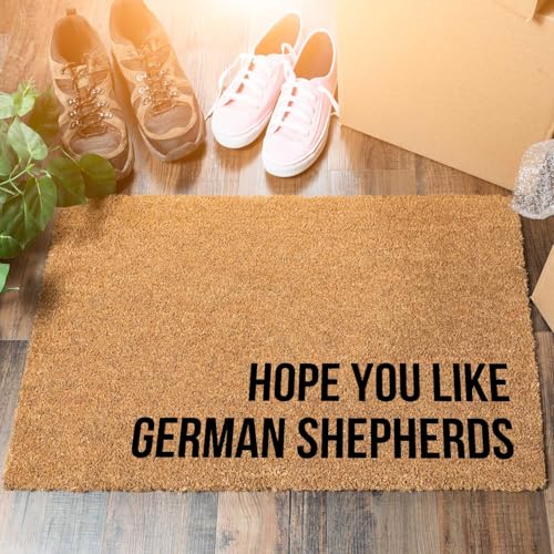 Funny Coir Doormat Hope You Like German Shepherds for The Entrance Way Personalized Rugs with Heavy-Duty PVC Backing Non Slip 23.6 x 15.7 inch - color: Hope You Like German Shepherds